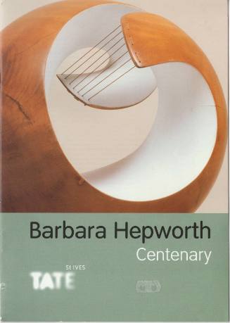 Barbara Hepworth Centenary