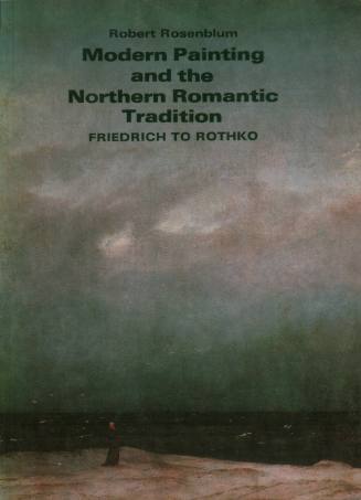 Modern Painting and the Northern Romantic Tradition