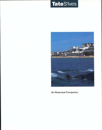 Tate St Ives: An Illustrated Companion