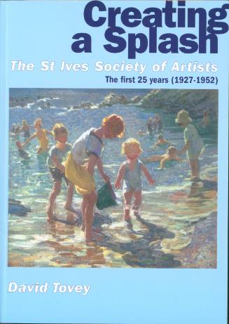 Creating a Splash: The St Ives Society of Artists