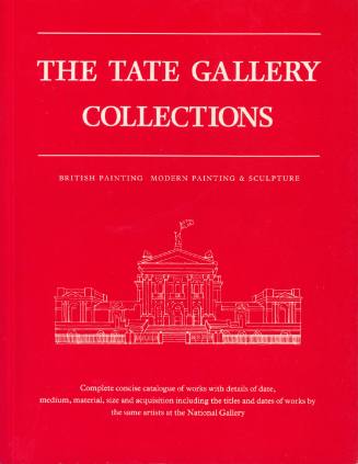 The Tate Gallery Collections
