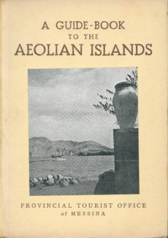 A Guidebook to the Aeolian Islands