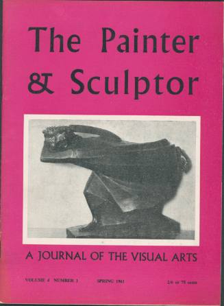 The Painter & Sculptor [Spring 1961, Vol. 4, No. 1]