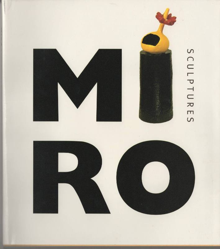 Miro Sculptures