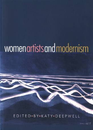 Women Artists and Modernism