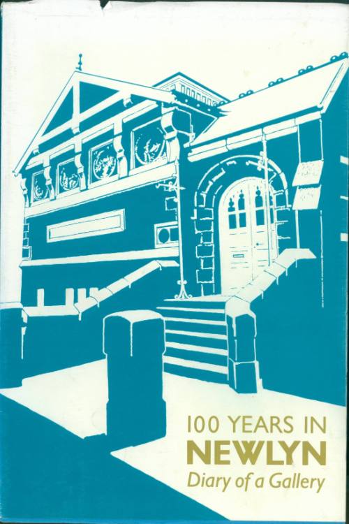 100 Years in Newlyn: Diary of a Gallery
