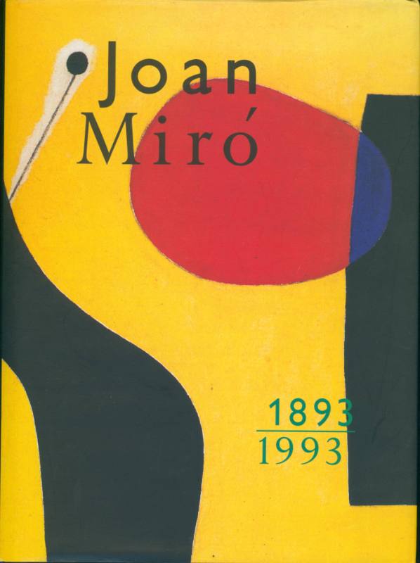 Joan Miro 1893-1993