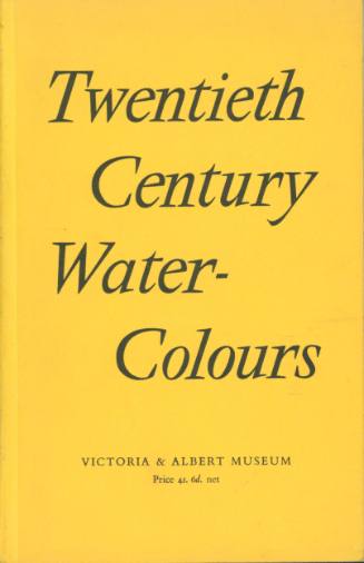 Twentieth Century Water-Colours