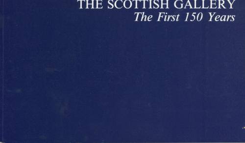 The Scottish Gallery: The First 150 Years